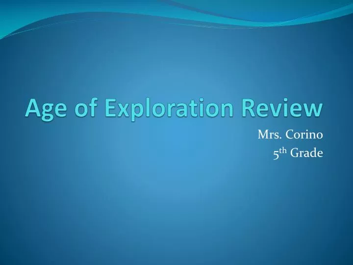 age of exploration review