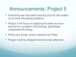 Announcements: Project 5