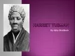 Harriet Tubman - slide 1