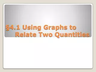 4 1 using graphs to relate two quantities