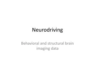 Neurodriving