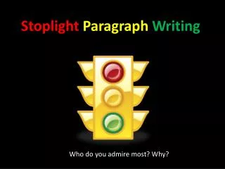 Stoplight Paragraph Writing