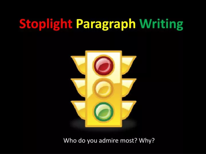 stoplight paragraph writing