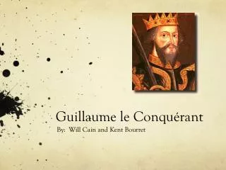 guillaume le conqu rant