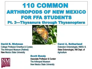 110 COMMON ARTHROPODS OF NEW MEXICO FOR FFA STUDENTS Pt. 3--- Thysanura through Thysanoptera