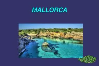 MALLORCA