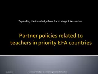 Partner policies related to teachers in priority EFA countries