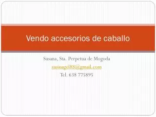 Vendo accesorios de caballo