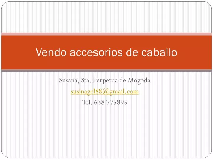 vendo accesorios de caballo