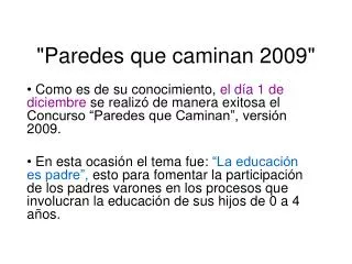 paredes que caminan 2009