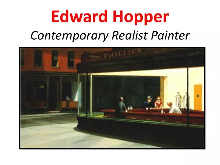 edward hopper contemporary realist painter