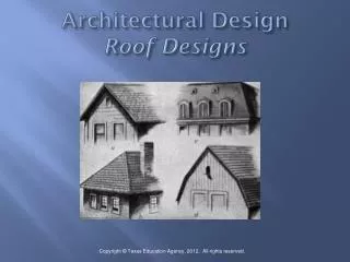 Architectural Design Roof Designs