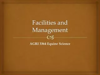 Facilities and Management
