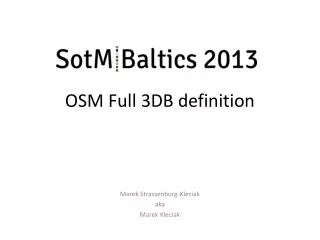 OSM Full 3DB definition