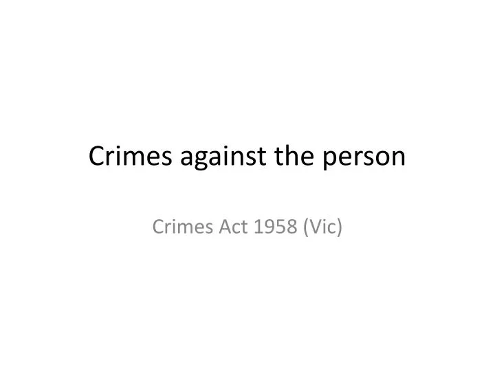 crimes against the person