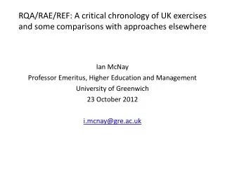 RQA/RAE/REF: A critical chronology of UK exercises and some comparisons with approaches elsewhere
