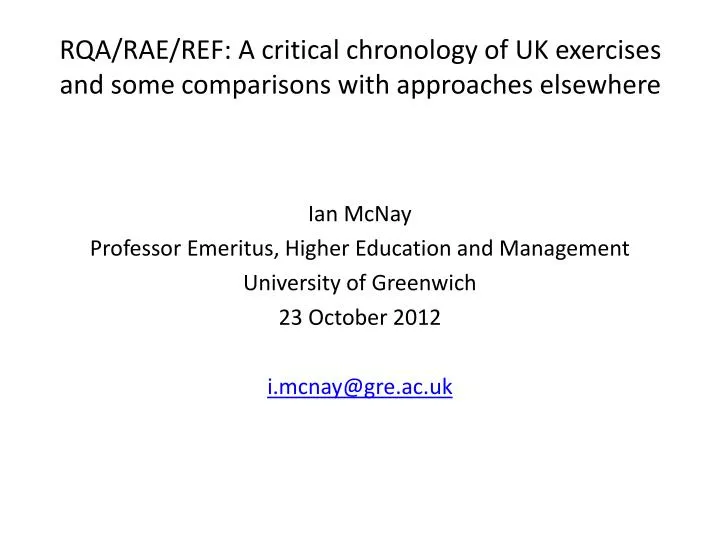 rqa rae ref a critical chronology of uk exercises and some comparisons with approaches elsewhere
