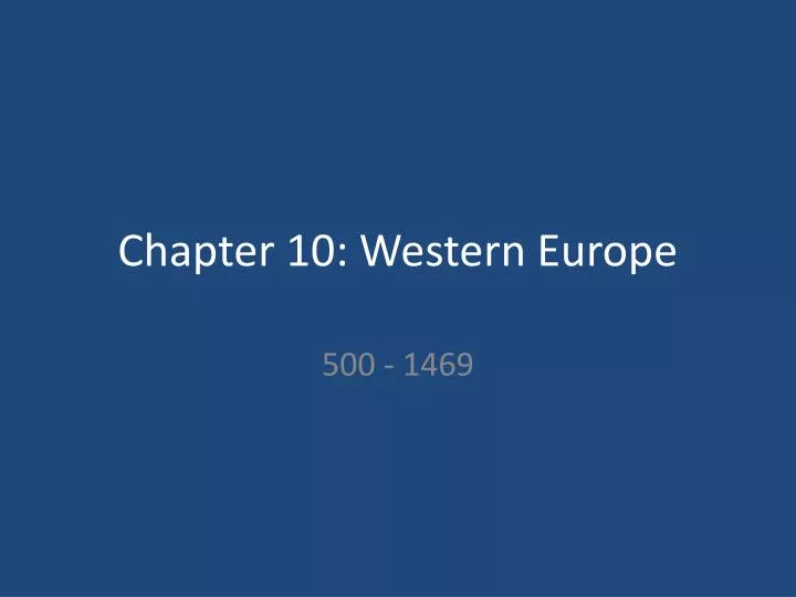 chapter 10 western europe
