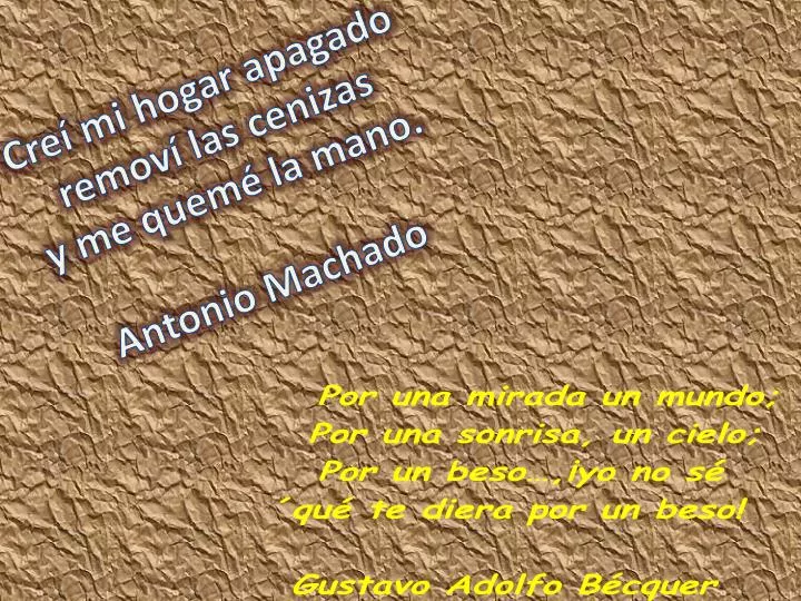 cre mi hogar apagado remov las cenizas y me quem la mano antonio machado