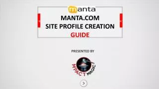 MANTA.COM SITE PROFILE CREATION GUIDE