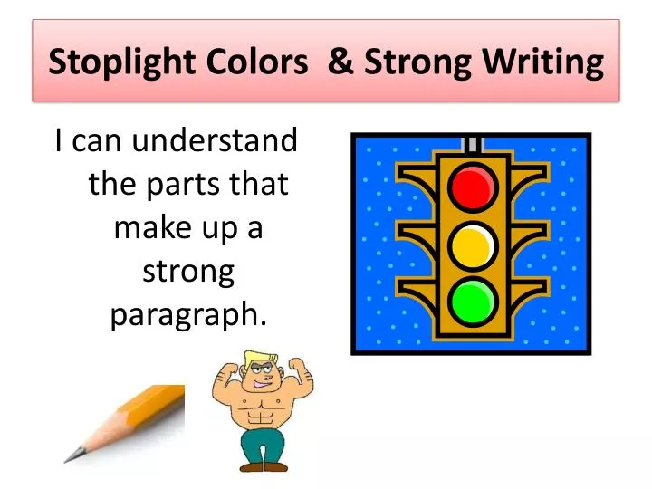 stoplight colors strong writing
