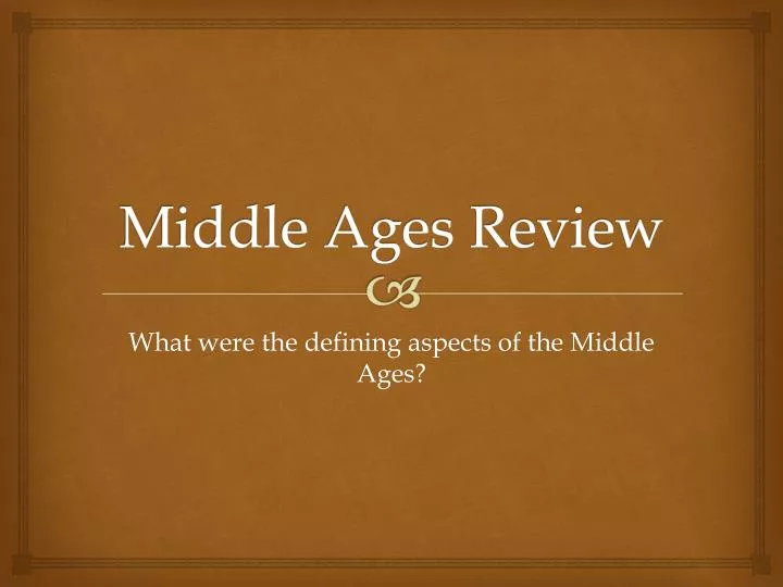 middle ages review