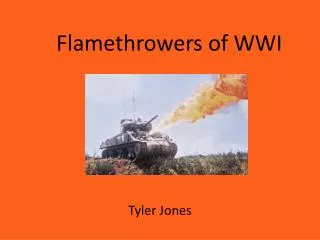 Flamethrowers of WWI