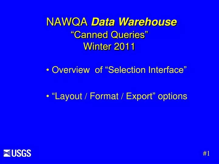 nawqa data warehouse canned queries winter 2011