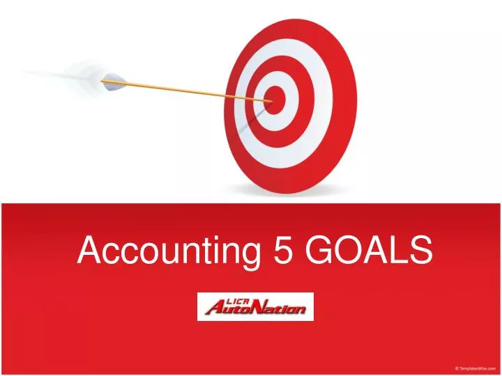 accounting 5 goals