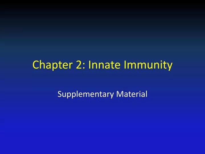 chapter 2 innate immunity