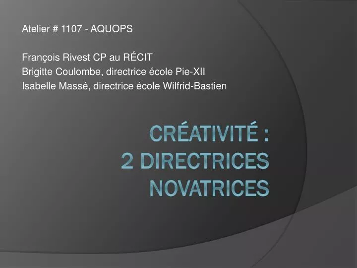 cr ativit 2 directrices novatrices