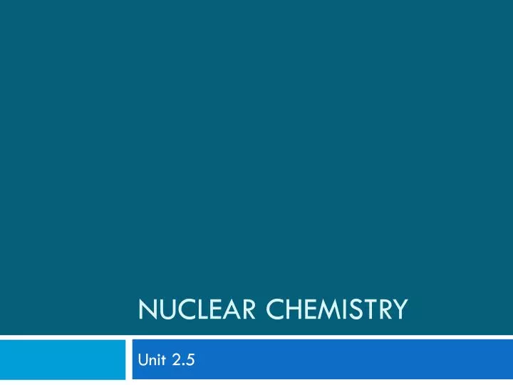 nuclear chemistry