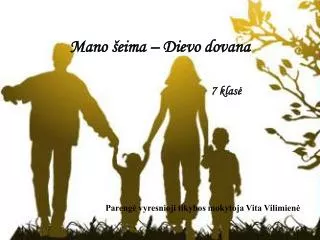 mano eima dievo dovana 7 klas