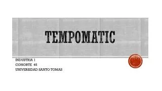 TEMPOMATIC