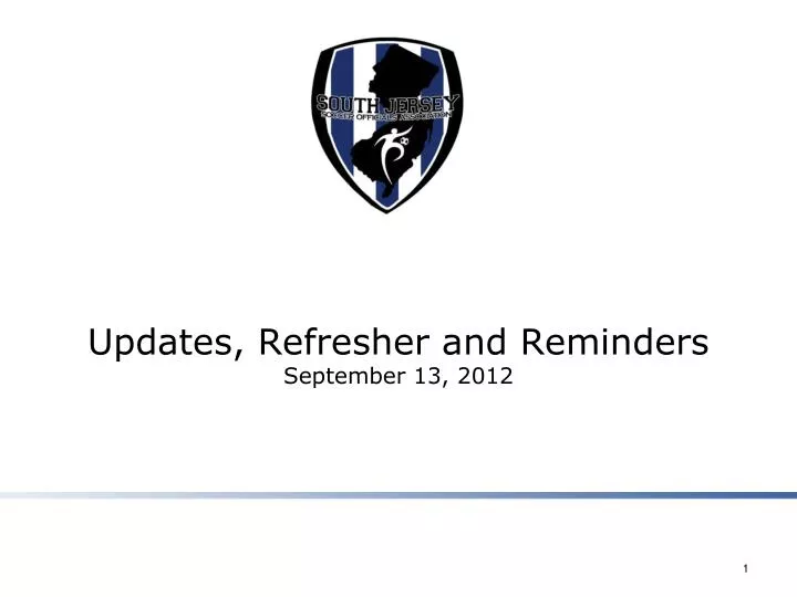 updates refresher and reminders september 13 2012