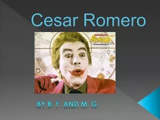 Cesar Romero