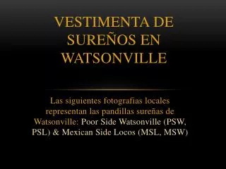 vestimenta de sure os en watsonville