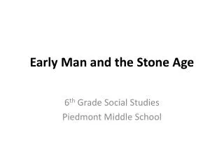 Early Man and the Stone Age