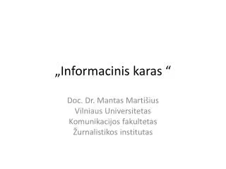 „ Informacinis karas “