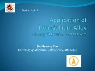 Application of Iron-Gallium Alloy - Energy Harvester and Sensors