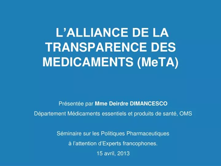 l alliance de la transparence des medicaments meta