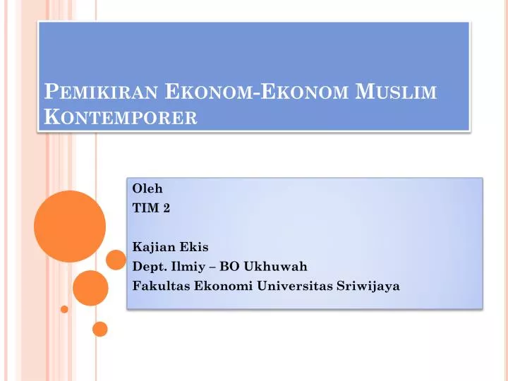 pemikiran ekonom ekonom muslim kontemporer