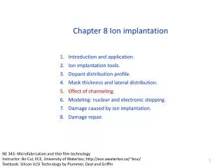 Introduction and application. Ion implantation tools. Dopant distribution profile.