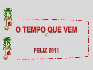 o tempo que vem