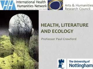 Health , Literature and Ecology