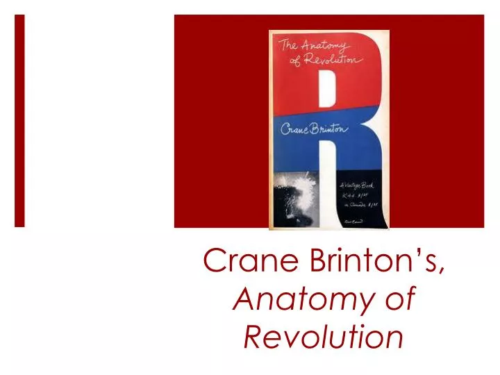 crane brinton s anatomy of revolution