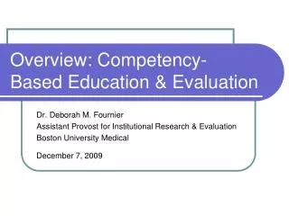 Overview: Competency-Based Education &amp; Evaluation