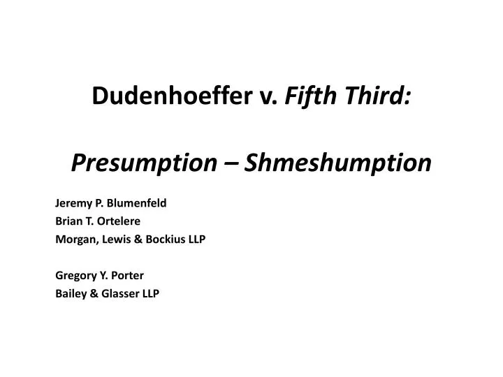 dudenhoeffer v fifth third presumption shmeshumption