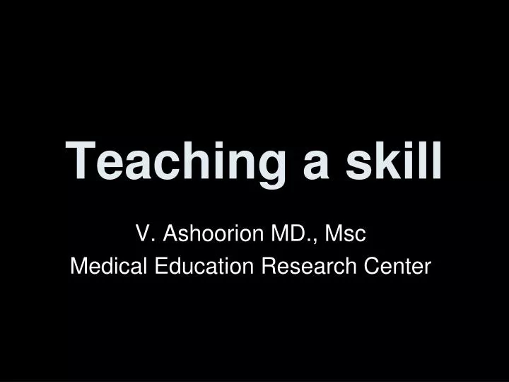 teaching a skill