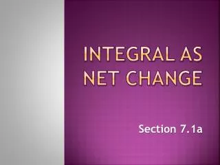 Integral as Net Change